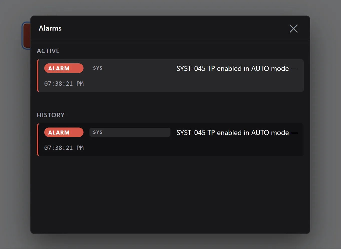 An overlay titled Alarms, with an ACTIVE section and a HISTORY section, each listing a severity, a source, a message and a time.