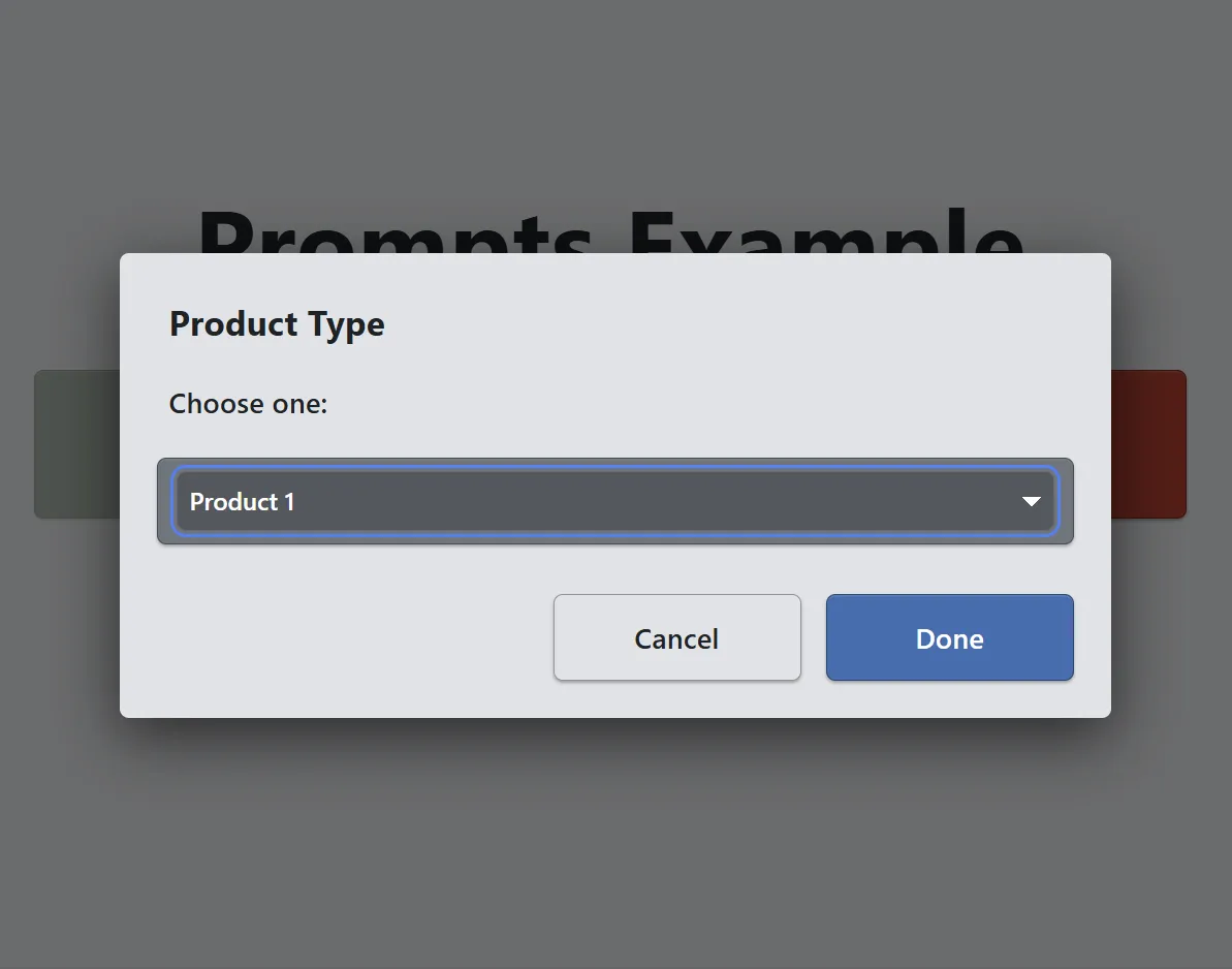 A dropdown list prompt titled Product Type over a dimmed screen, with a dropdown showing Product 1 above Cancel and Done buttons.