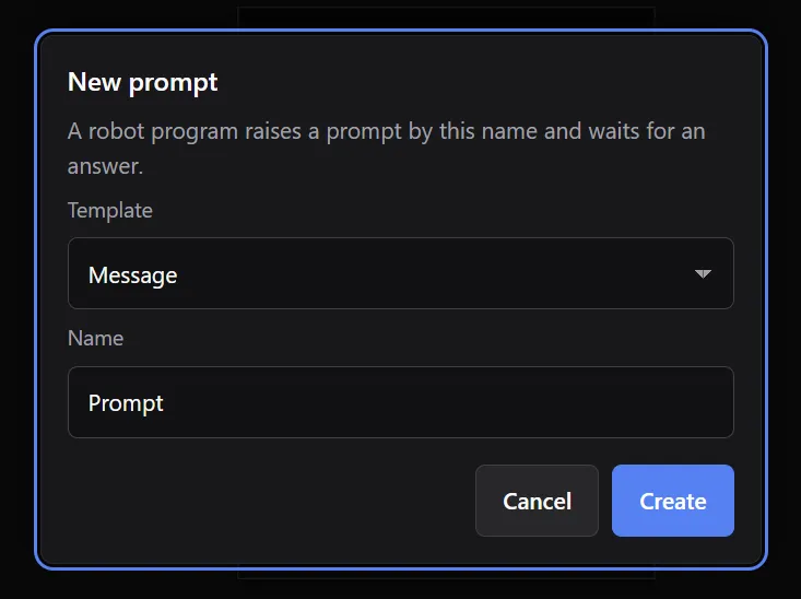 The New prompt dialog, with a Template dropdown set to Message and a Name field.